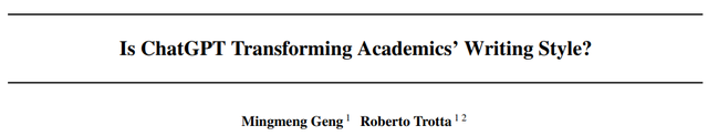 科學(xué)家證實(shí)ChatGPT改變學(xué)術(shù)論文風(fēng)格，百萬篇論文詞頻減少10%